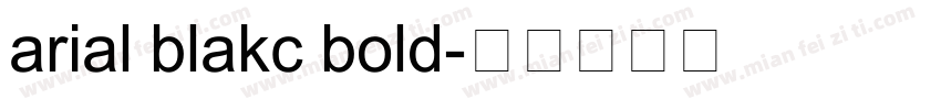 arial blakc bold字体转换